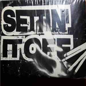 Various - Settin' It Off
