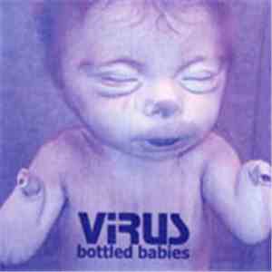 Virus  - Bottled Babies
