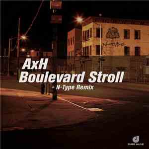 AxH - Boulevard Stroll