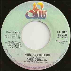 Carl Douglas - Kung Fu Fighting