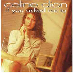 Celine Dion - If You Asked Me To