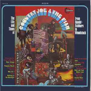Country Joe And The Fish - The Life And Times Of Country Joe And The Fish F ...