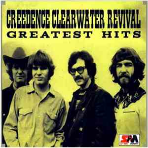 Creedence Clearwater Revival - Greatest Hits
