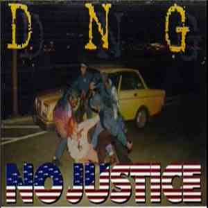 D N G - No Justice