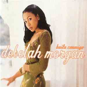 Debelah Morgan - Baila Conmigo