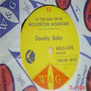 Dorothy Baker - I'm The Girl From Wolverton Mountain / My Achin' Heart