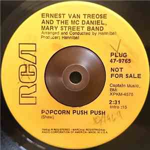 Ernest Van Treose And The Mc Daniel, Mary Street Band - Popcorn Push Push / Medicine Man