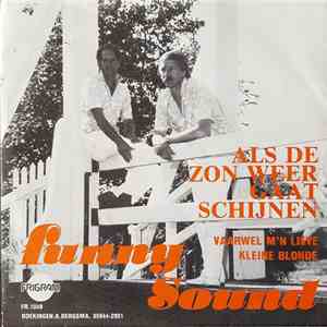 Funny Sound - Als De Zon Weer Gaat Schijnen