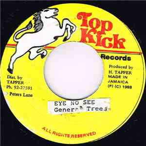 General Trees - Eye No See