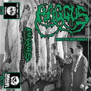 Haggus - Mince The Meat Monger EP