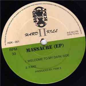 Hard II Kill - Massacre (EP)