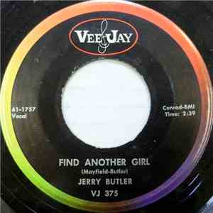 Jerry Butler - Find Another Girl