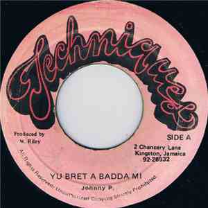 Johnny P. - Yu Bret A Badda Mi