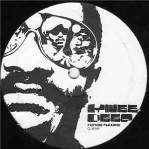 Knee Deep - Pastime Paradise