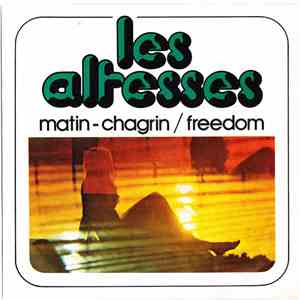 Les Altesses - Matin-Chagrin