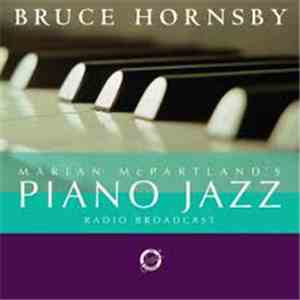 Marian McPartland, Bruce Hornsby - Marian McPartland's Piano Jazz Radio Bro ...