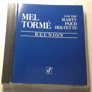 Mel Tormé And The Marty Paich Dek-Tette - Reunion