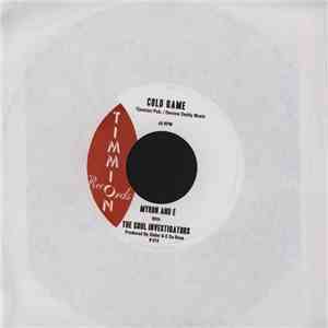 Myron & E With The Soul Investigators - Cold Game / I Can't Let You Get Away