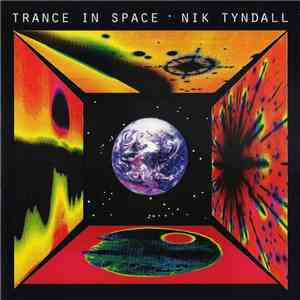 Nik Tyndall - Trance In Space