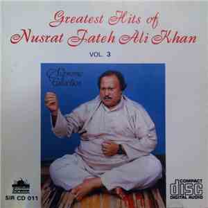 Nusrat Fateh Ali Khan - Greatest Hits Vol 3