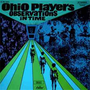 Ohio Players - Observations In Time