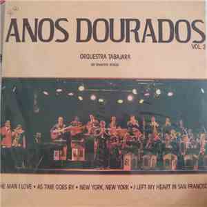 Orquestra Tabajara - Anos Dourados Volume 2