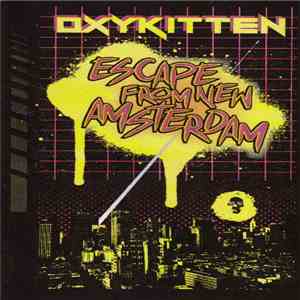 Oxykitten - Escape From New Amsterdam