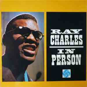 Ray Charles - Ray Charles In Person