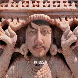 Ruins Alone - Ruins Alone