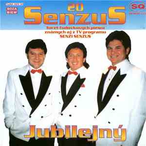 Senzus - Senzus 20 (Jubilejný)