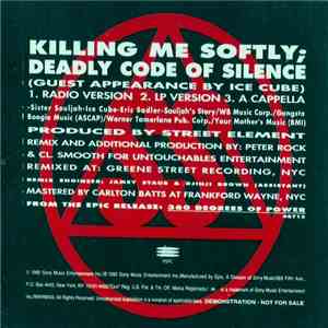 Sister Souljah - Killing Me Softly; Deadly Code Of Silence