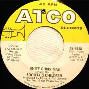 Society's Children - White Christmas / I'll Let You Know
