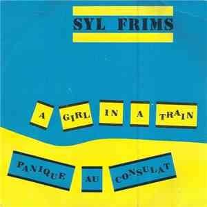 Syl Frims - A Girl In A Train