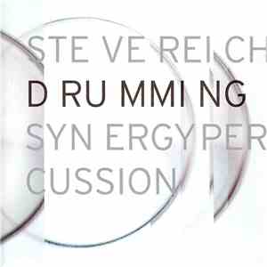 Synergy Percussion - Steve Reich: Drumming