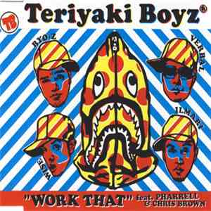 Teriyaki Boyz - Work That