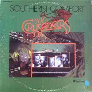 The Crusaders - Southern Comfort