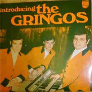 The Gringos  - Introducing