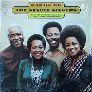 The Staple Singers - Tell It Like It Is