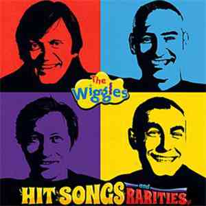 The Wiggles - Hit Songs & Rarities