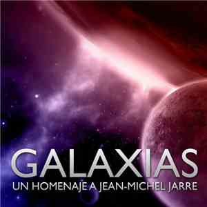Various - Galaxias - Un Homenaje a Jean-Michel Jarre