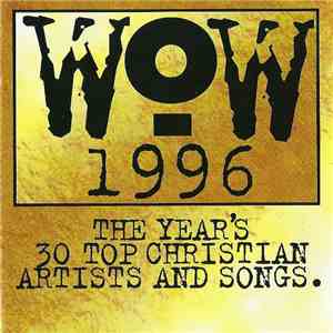Various - WoW 1996 (The Year's 30 Top Christian Artists And Songs.)