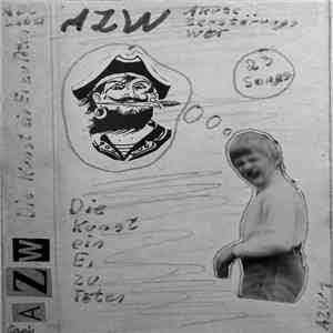 Akute Zerstörungs WUT - Die Kunst, Ein Ei Zu Töten