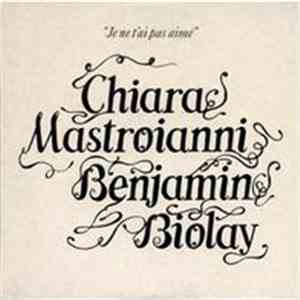 Benjamin Biolay, Chiara Mastroianni - Je Ne T'Ai Pas Aimé