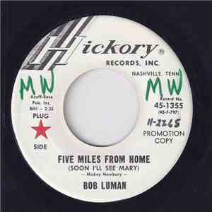 Bob Luman - Five Miles From Home (Soon I'll See Mary)