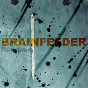 Brainfeeder - Rohypnol