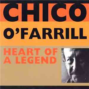 Chico O'Farrill - Heart Of A Legend