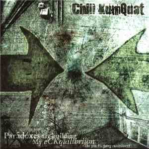 Chili KumQuat - Paradoxes Are Building My eCKquilibriüm (The Yin Vs. Yang C ...