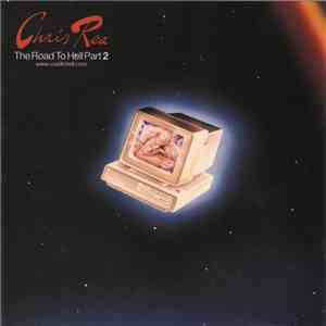 Chris Rea - The Road To Hell Part 2