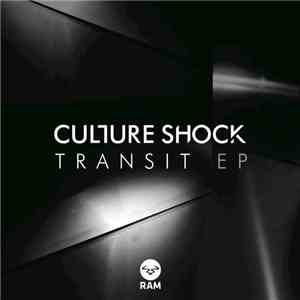 Culture Shock - Transit EP