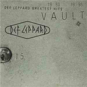 Def Leppard - Vault: Def Leppard Greatest Hits 1980-1995